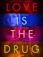 Watch Love Is the Drug 9movies