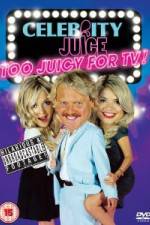 Watch Celebrity Juice - Too Juicy For TV 9movies