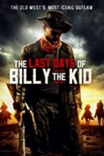Watch The Last Days of Billy the Kid 9movies