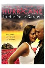 Watch Hurricane in the Rose Garden 9movies