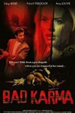 Watch Bad Karma 9movies