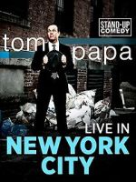 Watch Tom Papa: Live in New York City 9movies