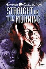 Watch Straight on Till Morning 9movies