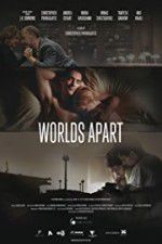 Watch Worlds Apart 9movies