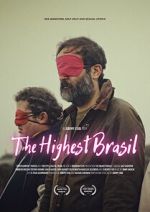 Watch The Highest Brasil 9movies