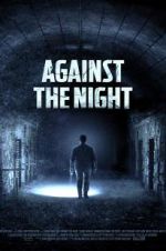 Watch Against the Night 9movies