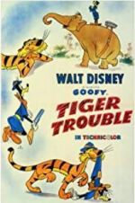 Watch Tiger Trouble 9movies