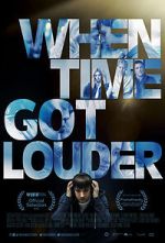 Watch When Time Got Louder 9movies