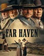 Watch Far Haven 9movies