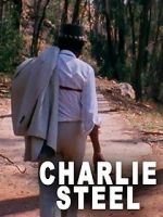 Watch Charlie Steel 9movies