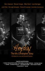 Watch Heyday - The Mic Christopher Story 9movies