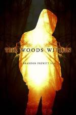 Watch The Woods Within 9movies