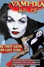 Watch Vampira and Me 9movies