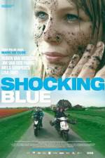 Watch Shocking Blue 9movies