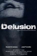 Watch The Delusion 9movies