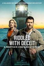 Watch Riddled with Deceit: A Martha\'s Vineyard Mystery 9movies