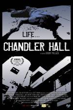 Watch Chandler Hall 9movies