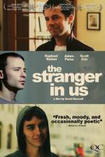 Watch The Stranger in Us 9movies