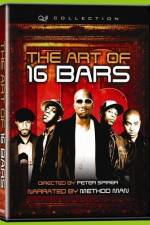 Watch The Art of 16 Bars Get Ya' Bars Up 9movies
