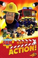 Watch Fireman Sam: Set for Action! 9movies