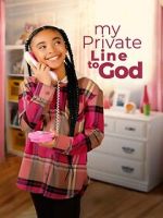 Watch My Private Line to God 9movies