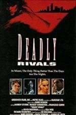 Watch Deadly Rivals 9movies