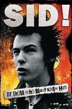 Watch Sid! By Those Who Really Knew Him 9movies