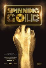 Watch Spinning Gold 9movies