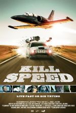 Watch Kill Speed 9movies