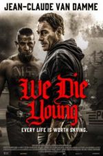 Watch We Die Young 9movies