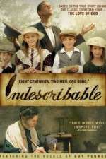 Watch Indescribable 9movies