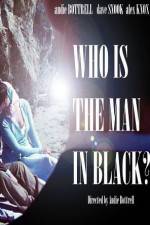 Watch Who Is the Man in Black? 9movies
