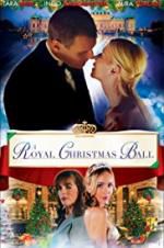 Watch A Royal Christmas Ball 9movies