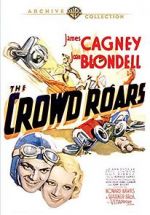 Watch The Crowd Roars 9movies