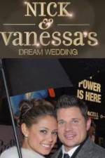 Watch Nick and Vanessas Dream Wedding 9movies