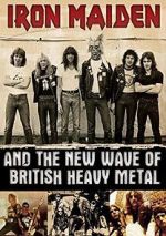Watch Iron Maiden and the New Wave of British Heavy Metal 9movies