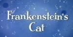Watch Frankenstein\'s Cat 9movies