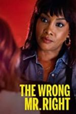 Watch The Wrong Mr. Right 9movies