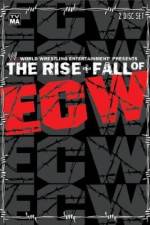 Watch WWE The Rise & Fall of ECW 9movies