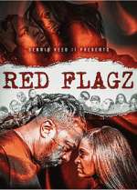 Watch Red Flagz 9movies
