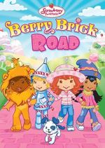 Watch Strawberry Shortcake: Berry Brick Road 9movies