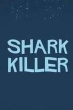 Watch Shark Killer 9movies
