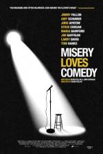 Watch Misery Loves Comedy 9movies