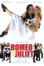 Watch Romeo and Juliet Get Married 9movies