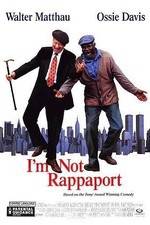 Watch I'm Not Rappaport 9movies
