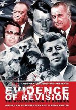 Watch Evidence of Revision: The Assassination of America 9movies