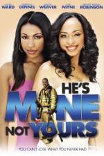 Watch He's Mine Not Yours 9movies