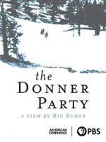 Watch The Donner Party 9movies