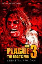 Watch The Plague 3: The Road\'s End 9movies