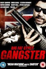 Watch Big Fat Gypsy Gangster 9movies